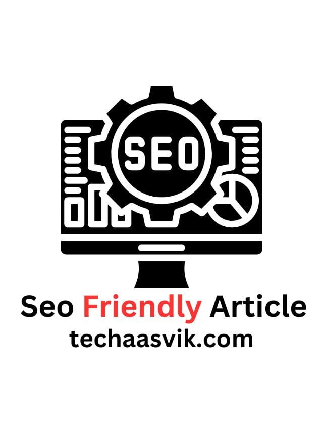 Seo Friendly Article लिखकर अपने Blog पर Traffic लाने की Best Website in Google, क्या हैं फायदे